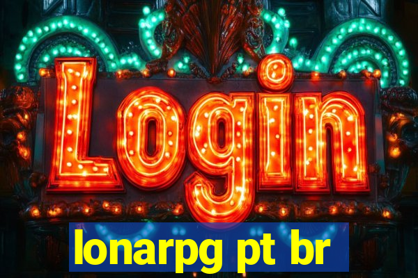 lonarpg pt br